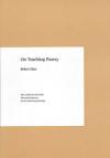cover of: On Teaching Poetry By Robert Hass, 2006